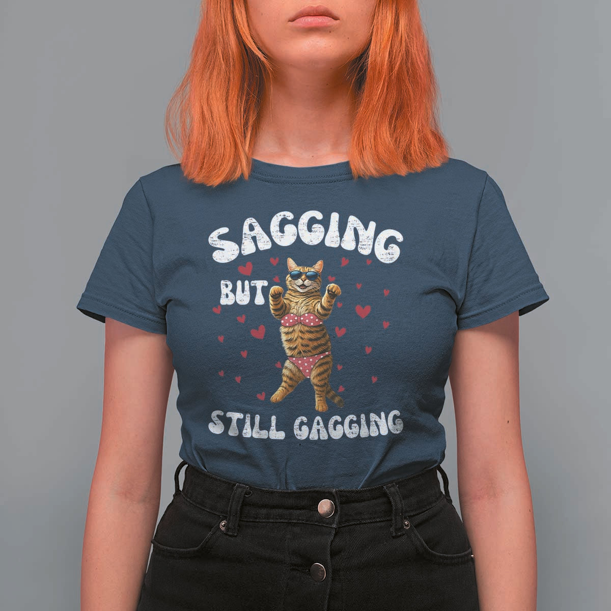 Funny Cat Sexy T Shirt For Women Sagging But Still Gagging Gift - Wonder Print Shop