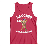 Funny Cat Sexy Tank Top Sagging But Still Gagging Gift - Wonder Print Shop