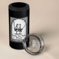 T’was The Tism M’Lord 4 in 1 Can Cooler Tumbler Funny Medieval Knight Frog Gift