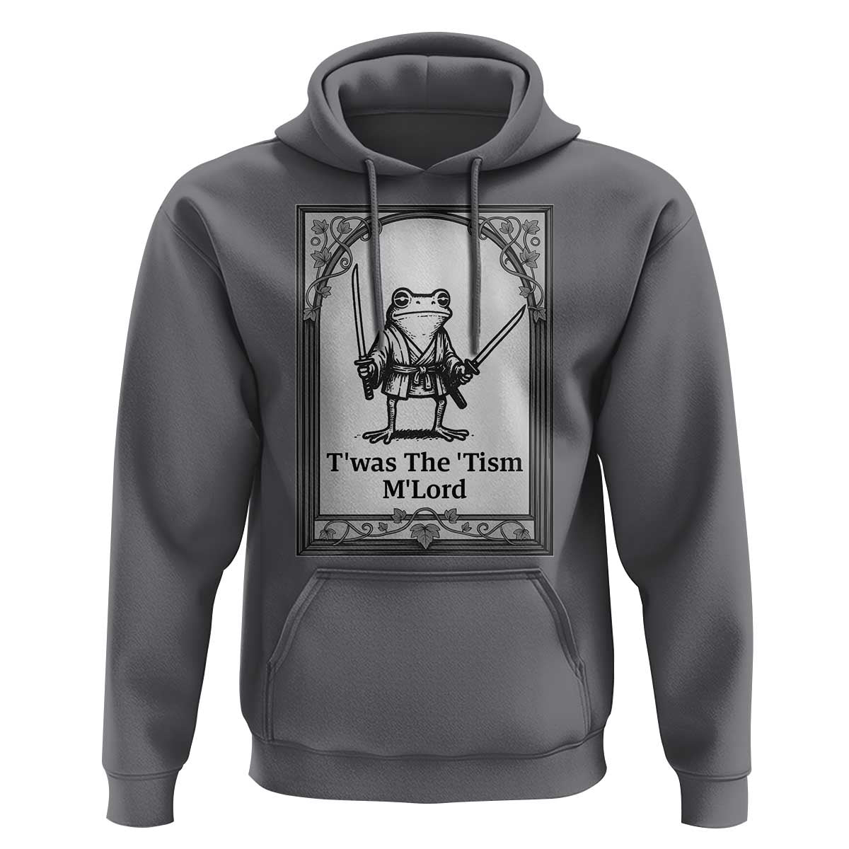 T’was The Tism M’Lord Hoodie Funny Medieval Knight Frog Gift - Wonder Print Shop
