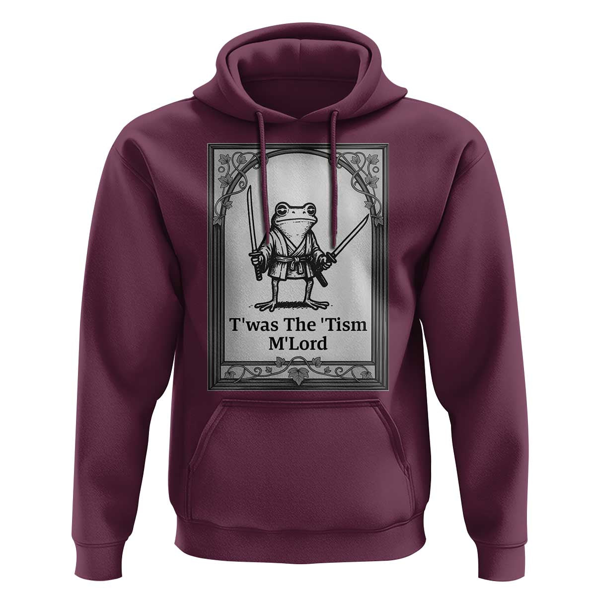 T’was The Tism M’Lord Hoodie Funny Medieval Knight Frog Gift - Wonder Print Shop