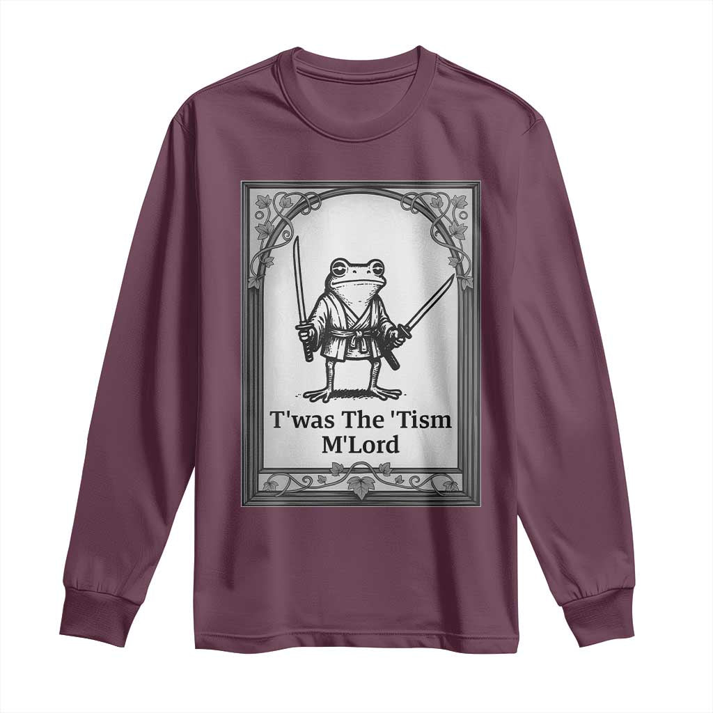 T’was The Tism M’Lord Long Sleeve Shirt Funny Medieval Knight Frog Gift - Wonder Print Shop