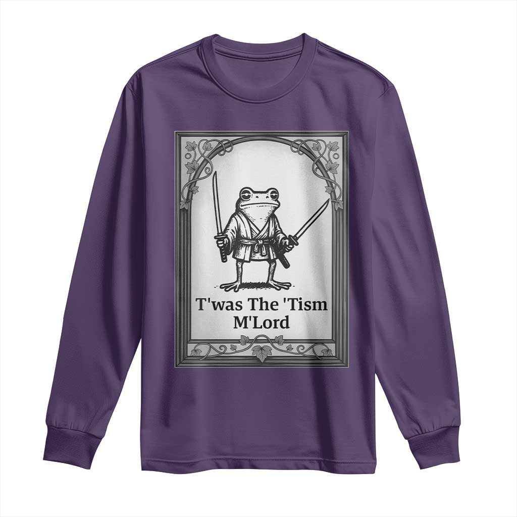 T’was The Tism M’Lord Long Sleeve Shirt Funny Medieval Knight Frog Gift - Wonder Print Shop