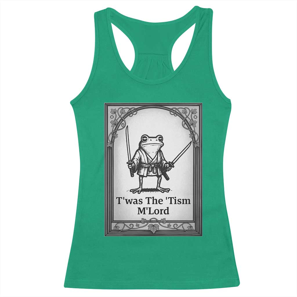 T’was The Tism M’Lord Racerback Tank Top Funny Medieval Knight Frog Gift - Wonder Print Shop
