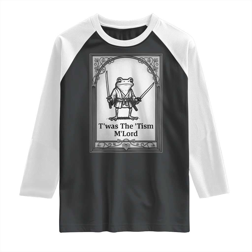 T’was The Tism M’Lord Raglan Shirt Funny Medieval Knight Frog Gift - Wonder Print Shop