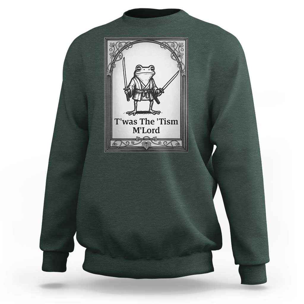 T’was The Tism M’Lord Sweatshirt Funny Medieval Knight Frog Gift - Wonder Print Shop