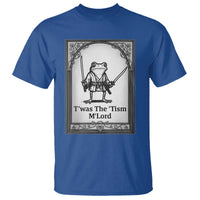 T’was The Tism M’Lord T Shirt Funny Medieval Knight Frog Gift - Wonder Print Shop