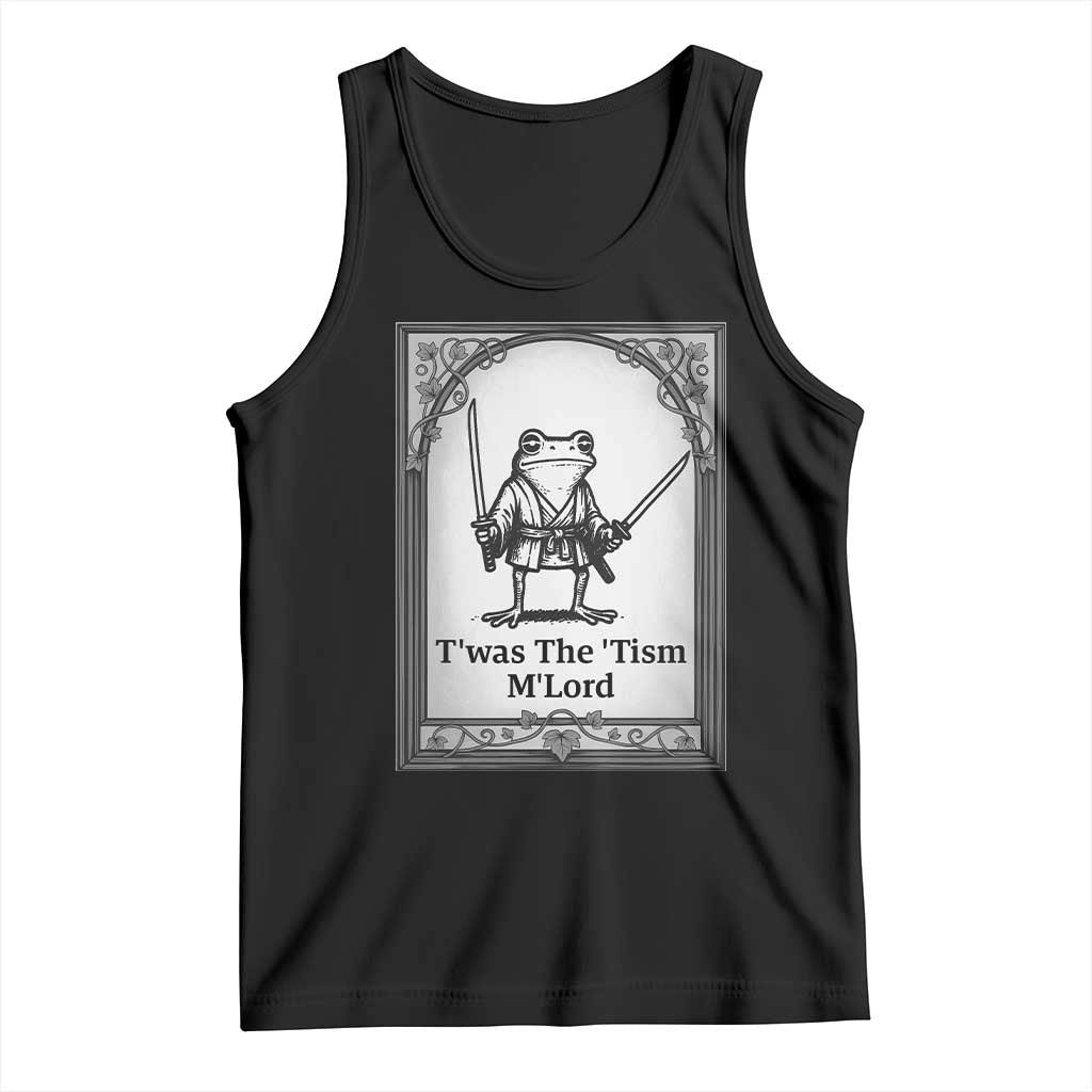 T’was The Tism M’Lord Tank Top Funny Medieval Knight Frog Gift - Wonder Print Shop