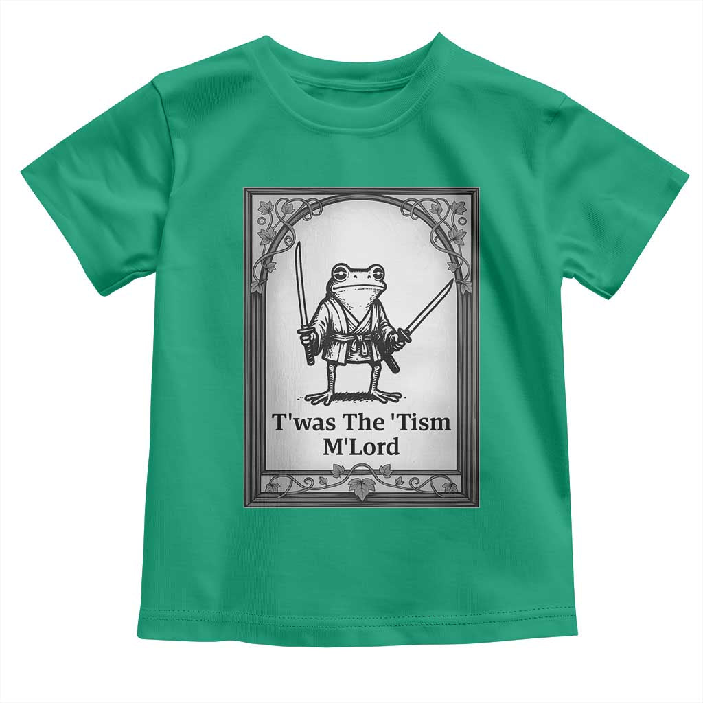 T’was The Tism M’Lord Toddler T Shirt Funny Medieval Knight Frog Gift - Wonder Print Shop