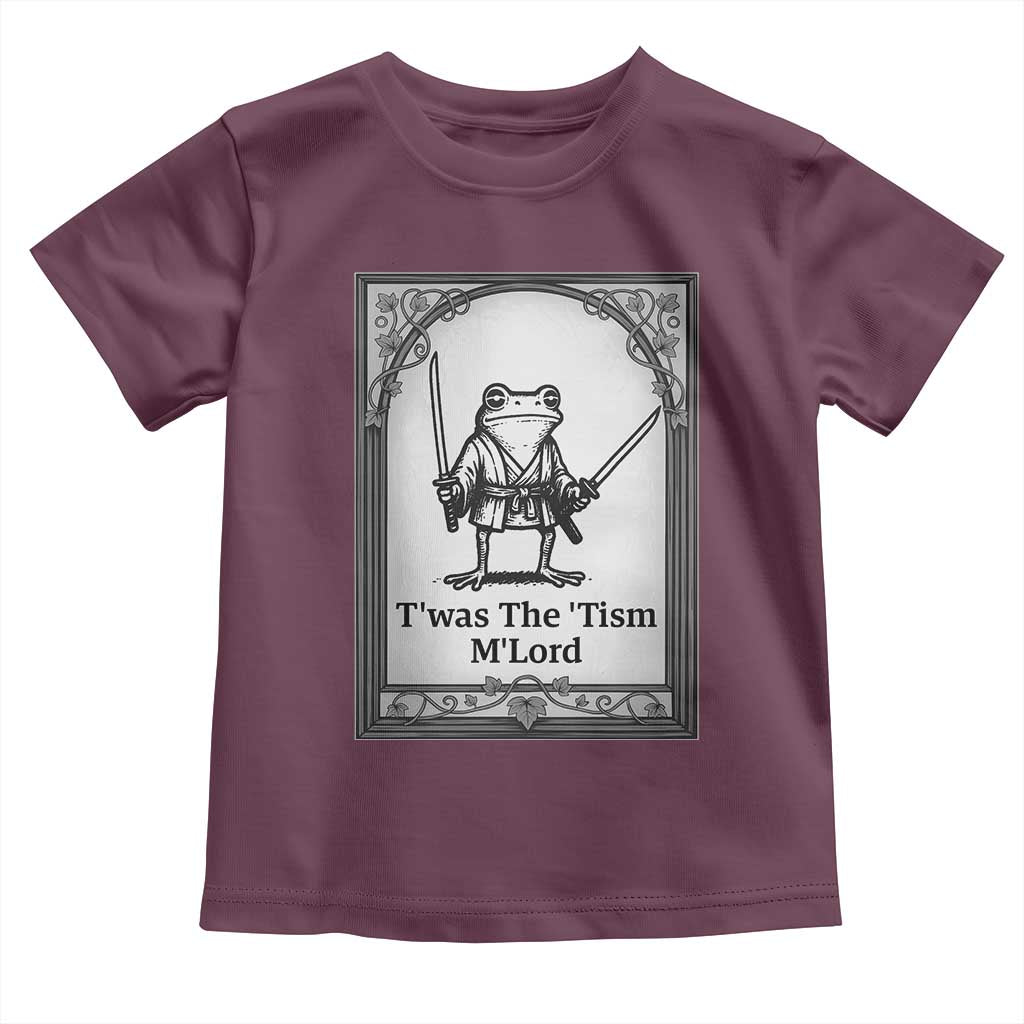 T’was The Tism M’Lord Toddler T Shirt Funny Medieval Knight Frog Gift - Wonder Print Shop