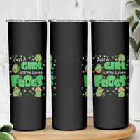 Just A Girl Who Loves Frogs Gift Skinny Tumbler