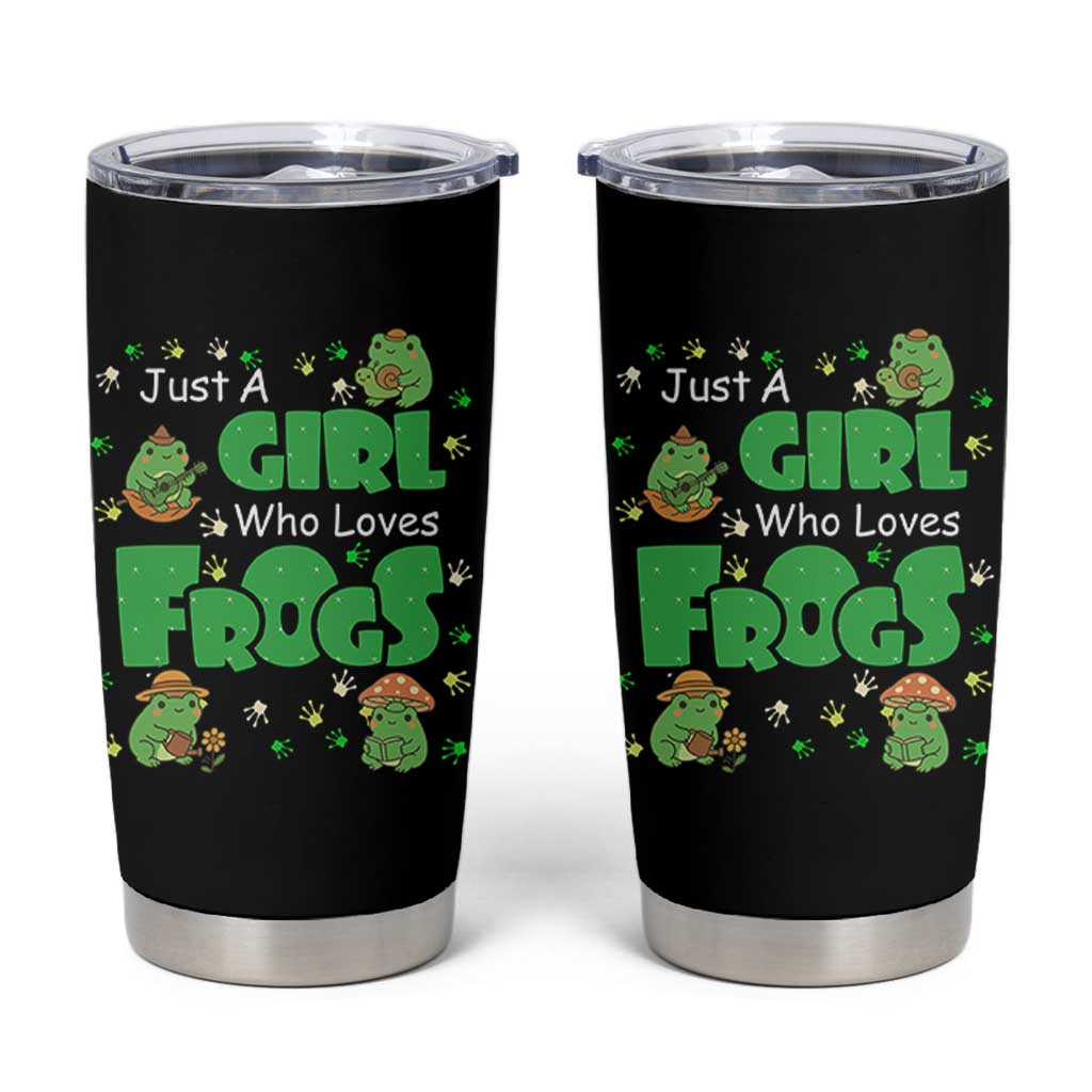 Just A Girl Who Loves Frogs Gift Tumbler Cup