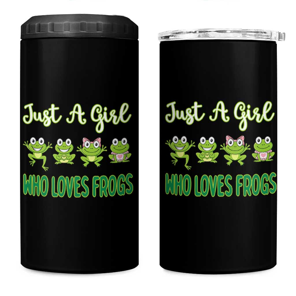 Just A Girl Who Loves Frogs 4 in 1 Can Cooler Tumbler Frog Lover