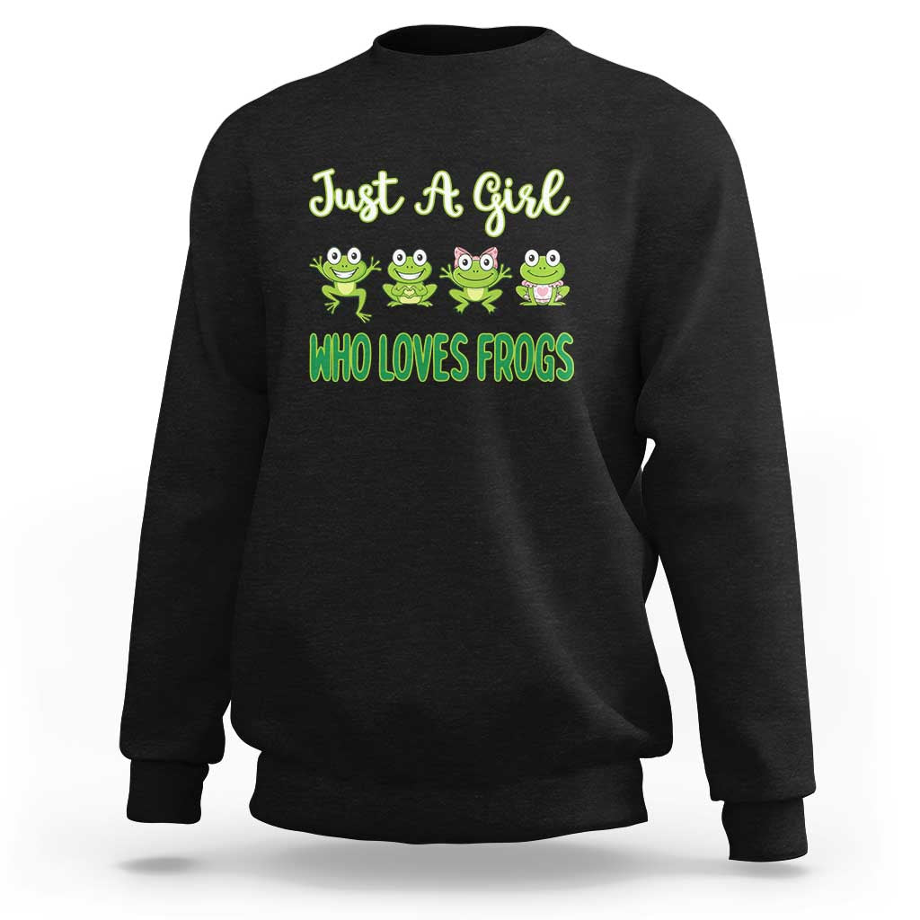 Just A Girl Who Loves Frogs Sweatshirt Frog Lover - Wonder Print Shop