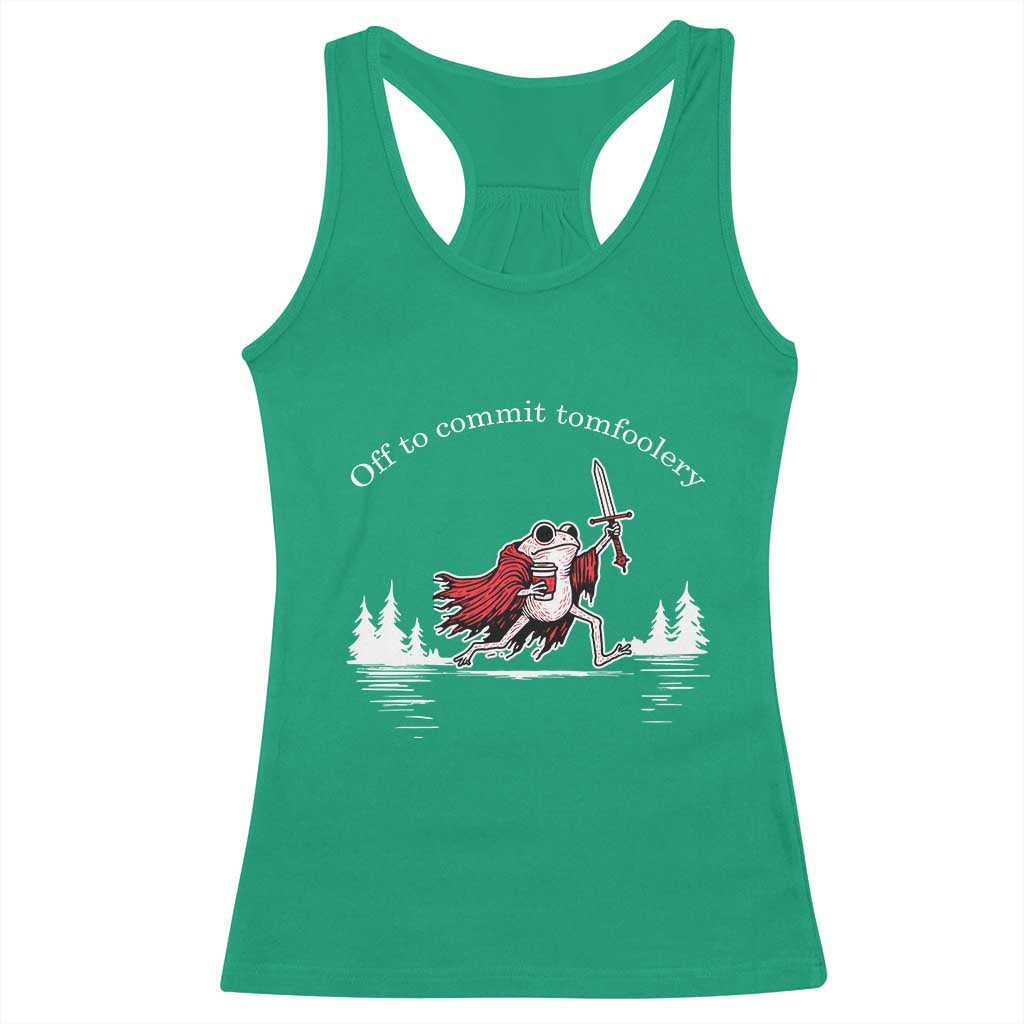 Off To Commit Tomfoolery Racerback Tank Top Frog Coffee Lover Gift - Wonder Print Shop