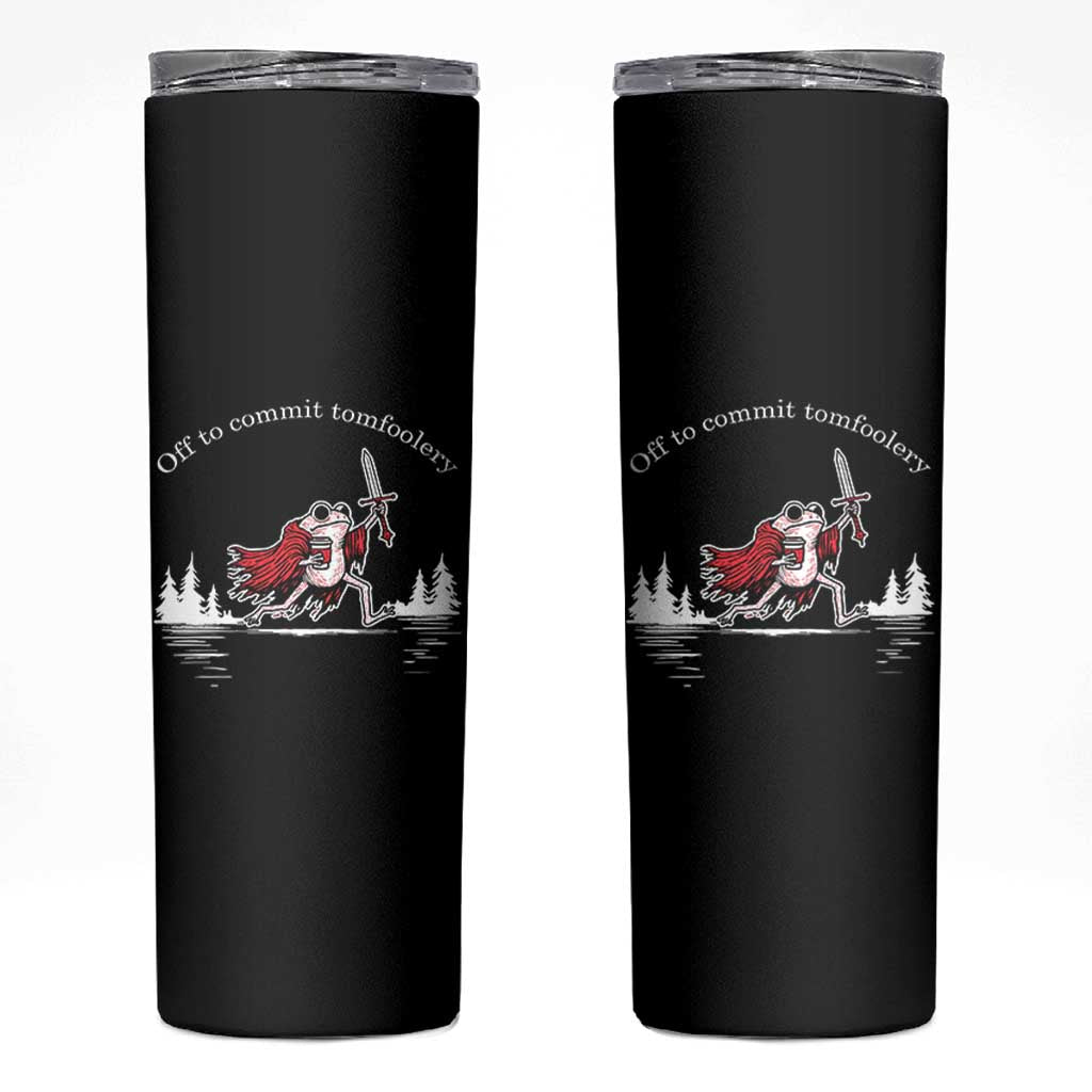 Off To Commit Tomfoolery Skinny Tumbler Frog Coffee Lover Gift