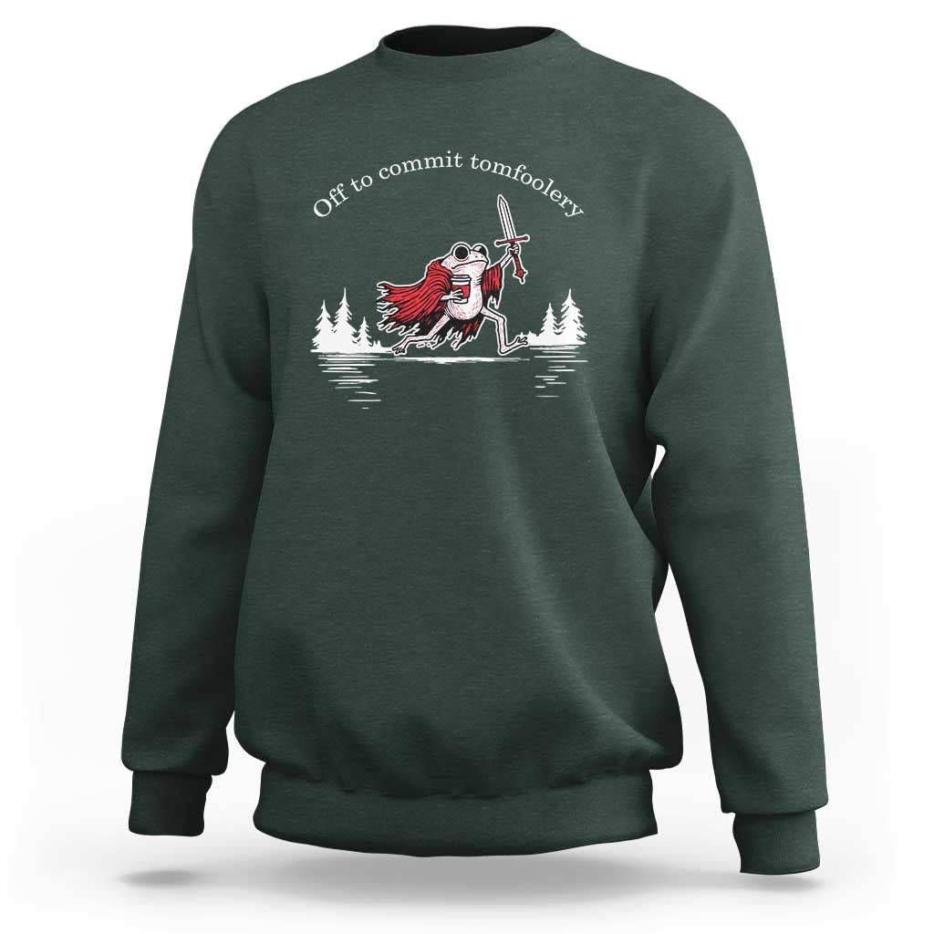 Off To Commit Tomfoolery Sweatshirt Frog Coffee Lover Gift - Wonder Print Shop