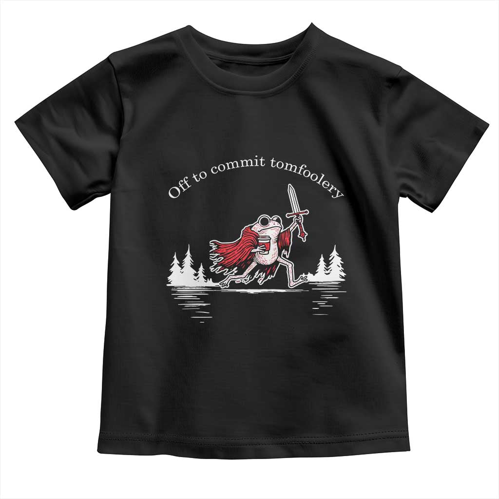 Off To Commit Tomfoolery Toddler T Shirt Frog Coffee Lover Gift - Wonder Print Shop