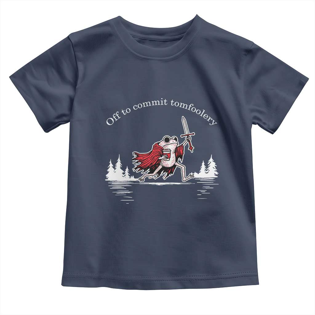 Off To Commit Tomfoolery Toddler T Shirt Frog Coffee Lover Gift - Wonder Print Shop