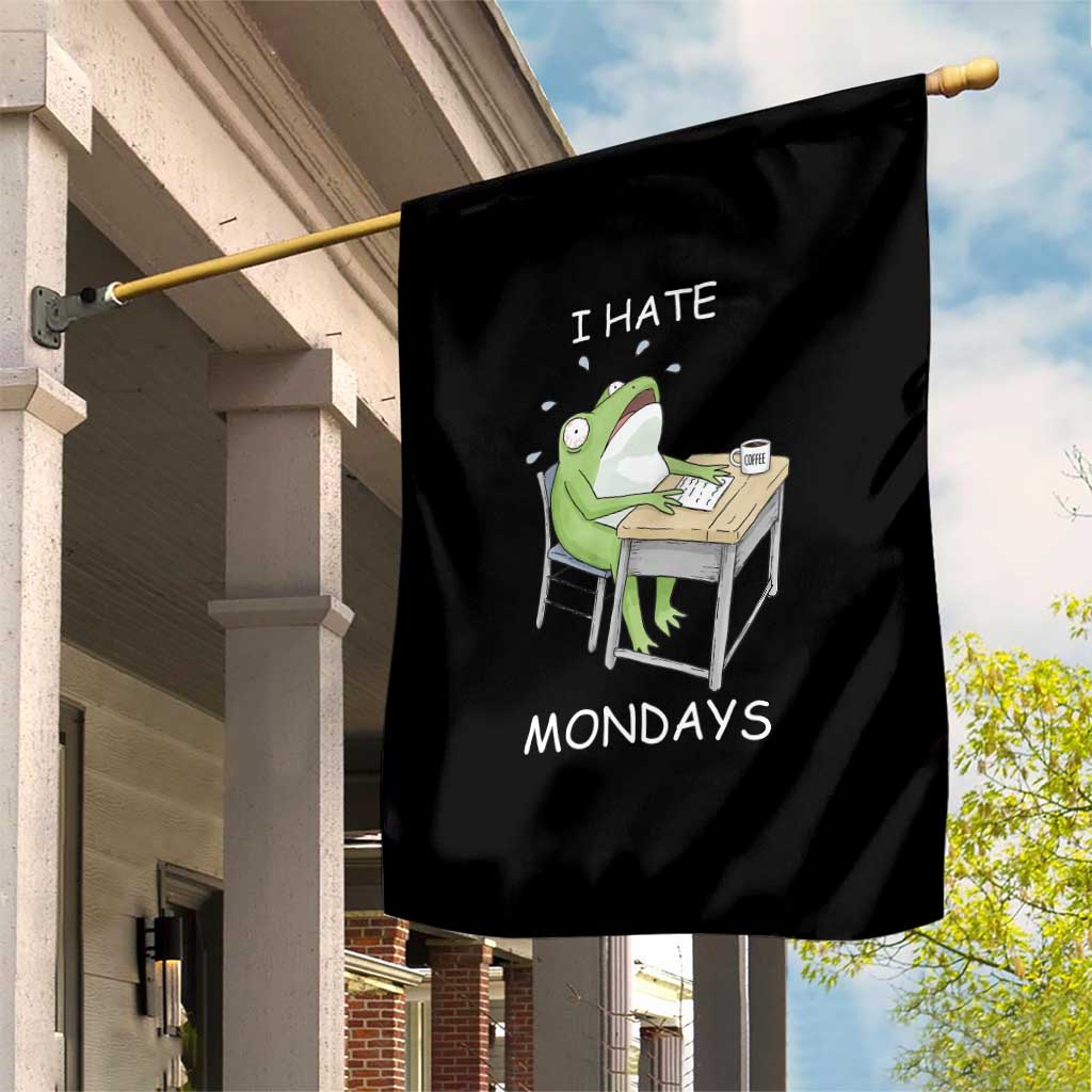 Funny Office Frog Garden Flag I Hate Mondays - Wonder Print Shop