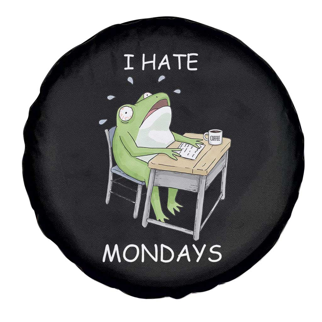 Funny Office Frog Spare Tire Cover I Hate Mondays - Wonder Print Shop