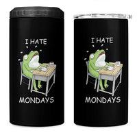 Funny Office Frog 4 in 1 Can Cooler Tumbler I Hate Mondays