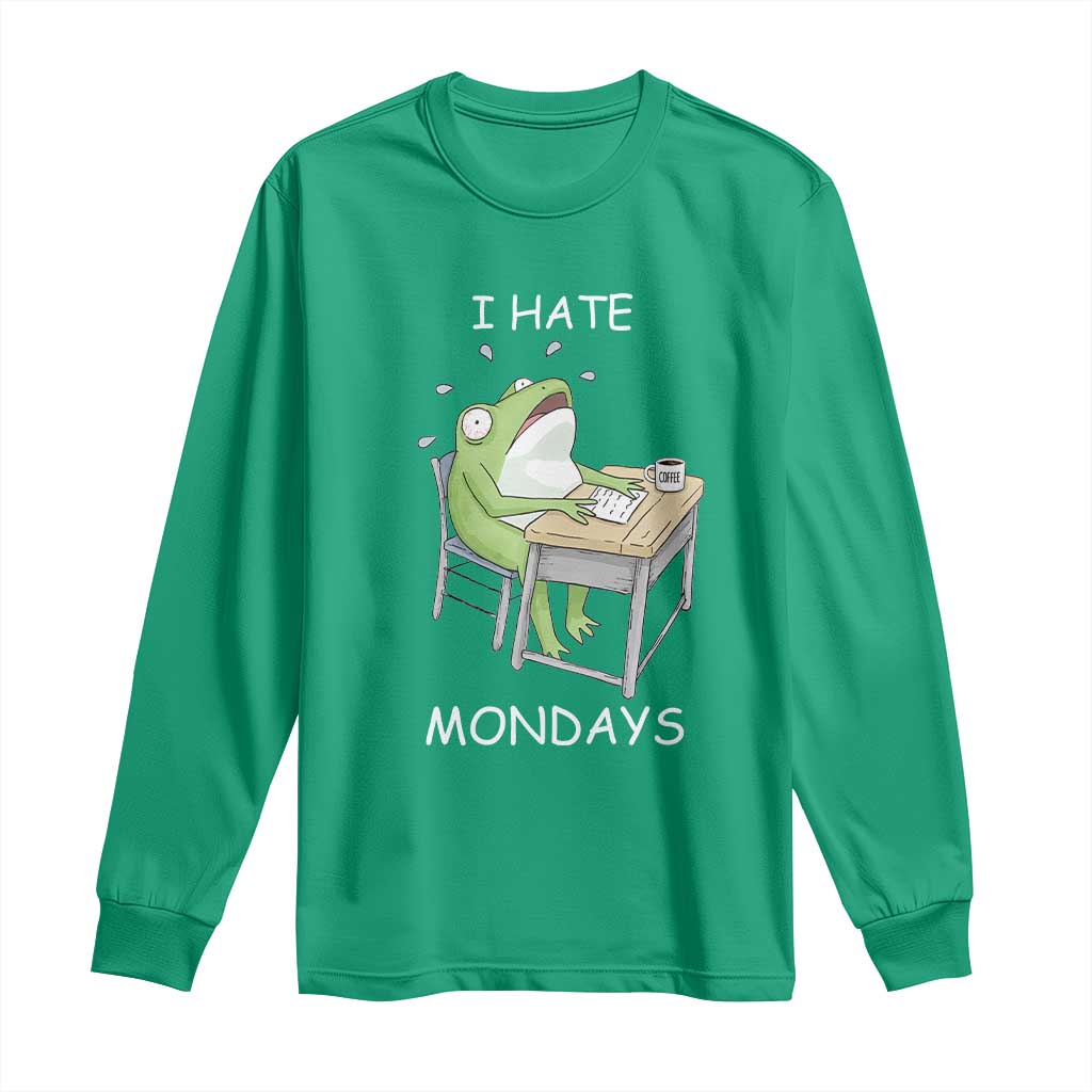 Funny Office Frog Long Sleeve Shirt I Hate Mondays - Wonder Print Shop