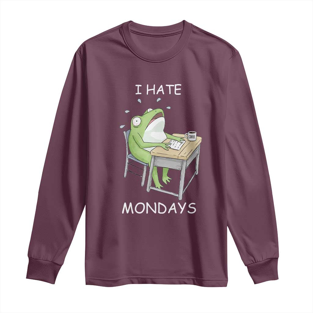 Funny Office Frog Long Sleeve Shirt I Hate Mondays - Wonder Print Shop