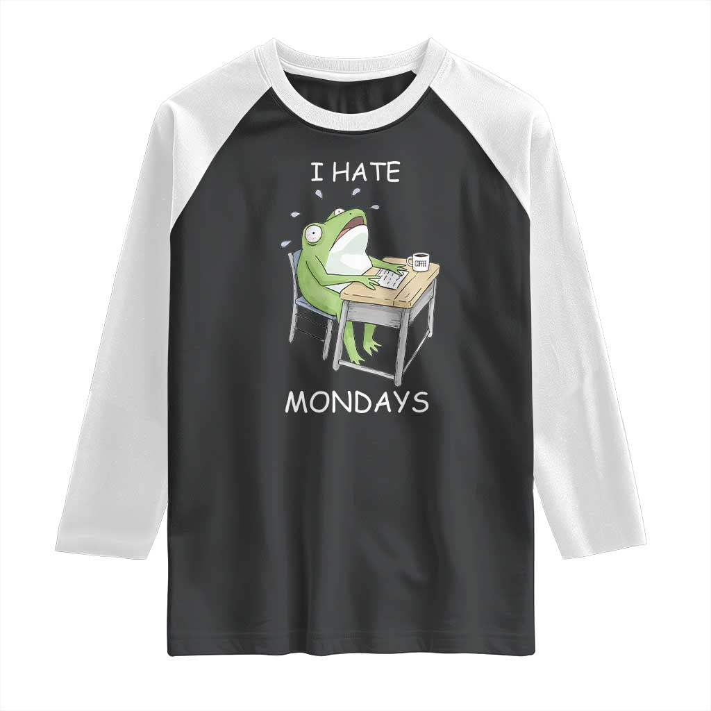 Funny Office Frog Raglan Shirt I Hate Mondays - Wonder Print Shop
