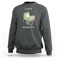 Funny Office Frog Sweatshirt I Hate Mondays - Wonder Print Shop