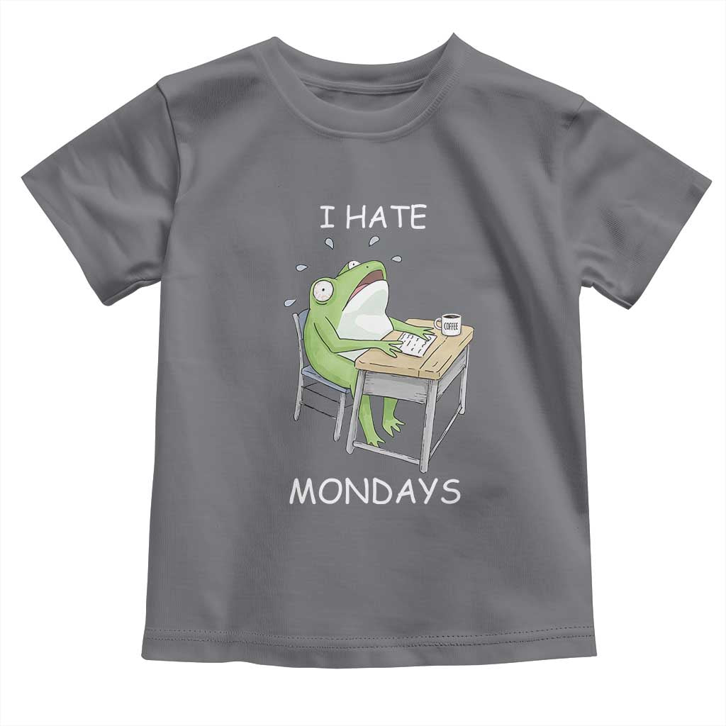 Funny Office Frog Toddler T Shirt I Hate Mondays - Wonder Print Shop