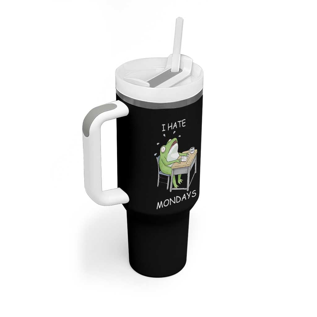 Funny Office Frog Tumbler With Handle I Hate Mondays