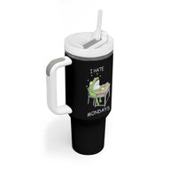 Funny Office Frog Tumbler With Handle I Hate Mondays
