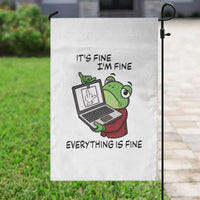 It Is Fine I Am Fine Everything Is Fine Garden Flag Attitude Frog - Wonder Print Shop