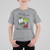 It Is Fine I Am Fine Everything Is Fine T Shirt For Kid Attitude Frog - Wonder Print Shop