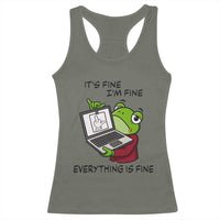 It Is Fine I Am Fine Everything Is Fine Racerback Tank Top Attitude Frog - Wonder Print Shop