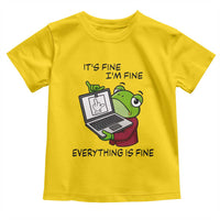 It Is Fine I Am Fine Everything Is Fine Toddler T Shirt Attitude Frog - Wonder Print Shop