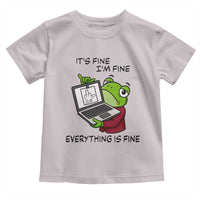 It Is Fine I Am Fine Everything Is Fine Toddler T Shirt Attitude Frog - Wonder Print Shop