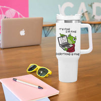 It Is Fine I Am Fine Everything Is Fine Tumbler With Handle Attitude Frog