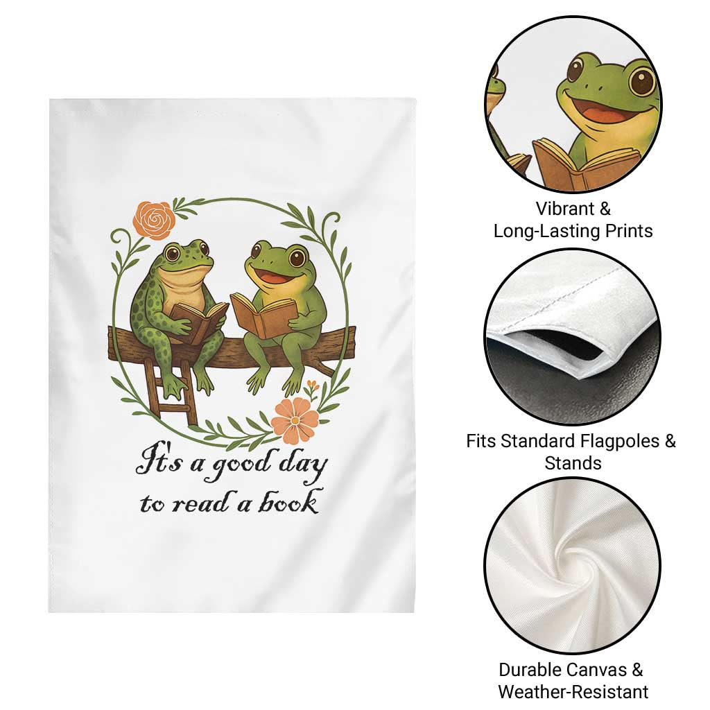 It Is A Good Day To Read A Book Garden Flag Frog Book Lover - Wonder Print Shop
