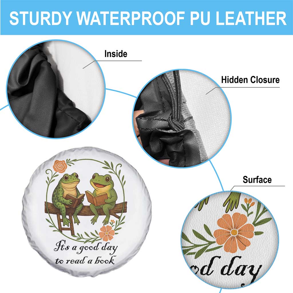 It Is A Good Day To Read A Book Spare Tire Cover Frog Book Lover - Wonder Print Shop