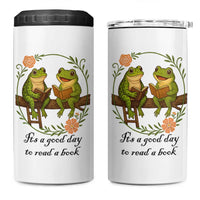 It Is A Good Day To Read A Book 4 in 1 Can Cooler Tumbler Frog Book Lover