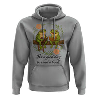 It Is A Good Day To Read A Book Hoodie Frog Book Lover - Wonder Print Shop