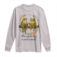 It Is A Good Day To Read A Book Long Sleeve Shirt Frog Book Lover - Wonder Print Shop