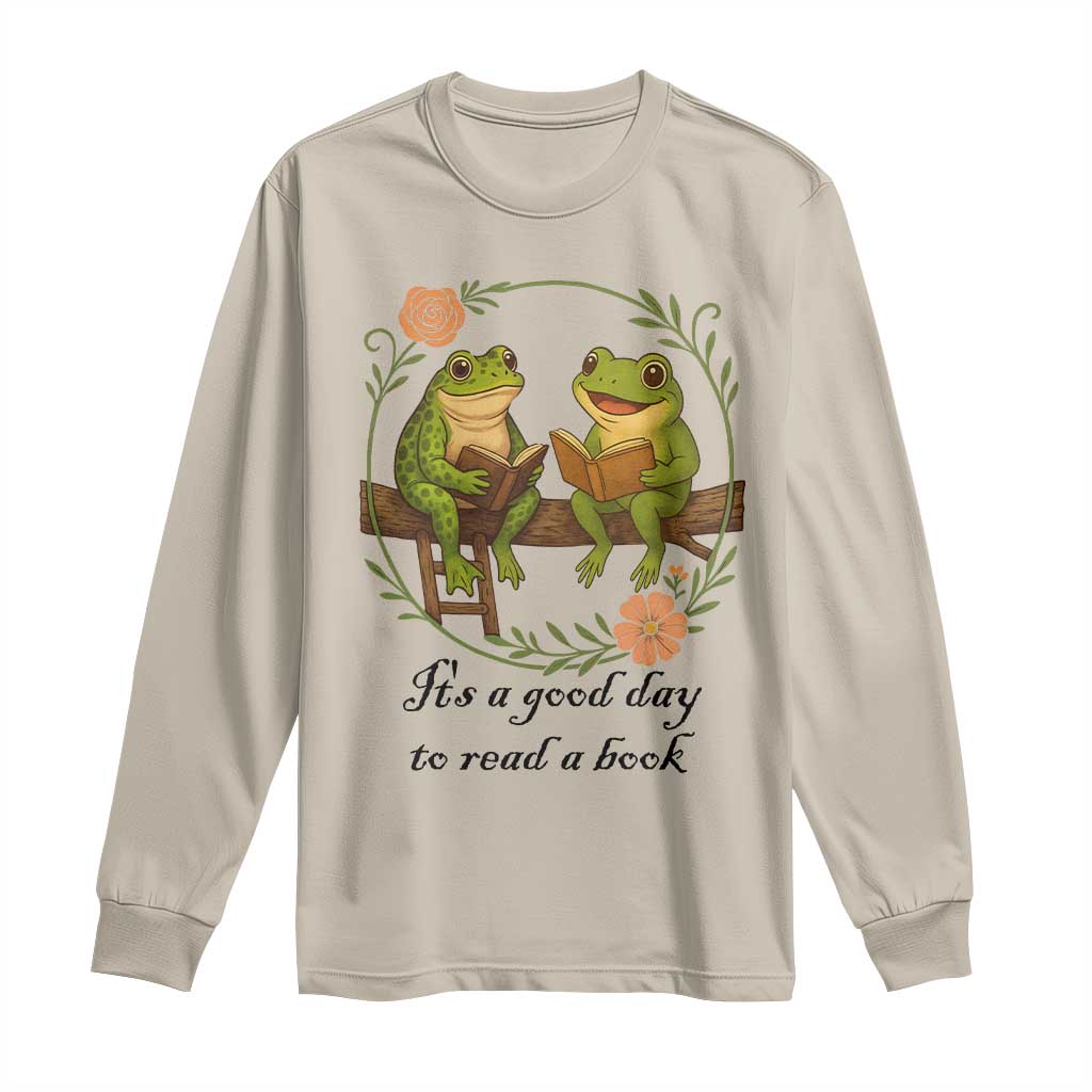 It Is A Good Day To Read A Book Long Sleeve Shirt Frog Book Lover - Wonder Print Shop