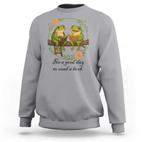 It Is A Good Day To Read A Book Sweatshirt Frog Book Lover - Wonder Print Shop
