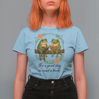 It Is A Good Day To Read A Book T Shirt For Women Frog Book Lover - Wonder Print Shop
