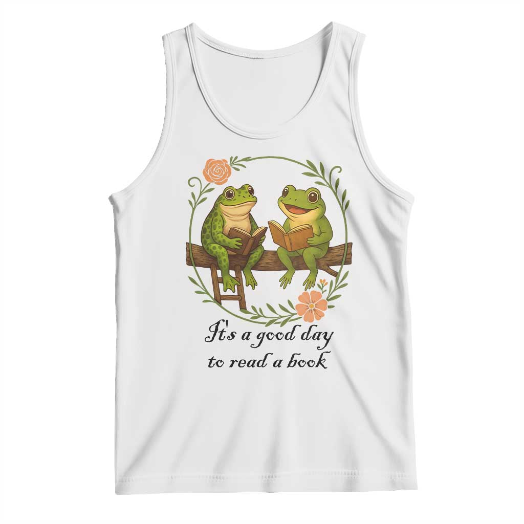 It Is A Good Day To Read A Book Tank Top Frog Book Lover - Wonder Print Shop