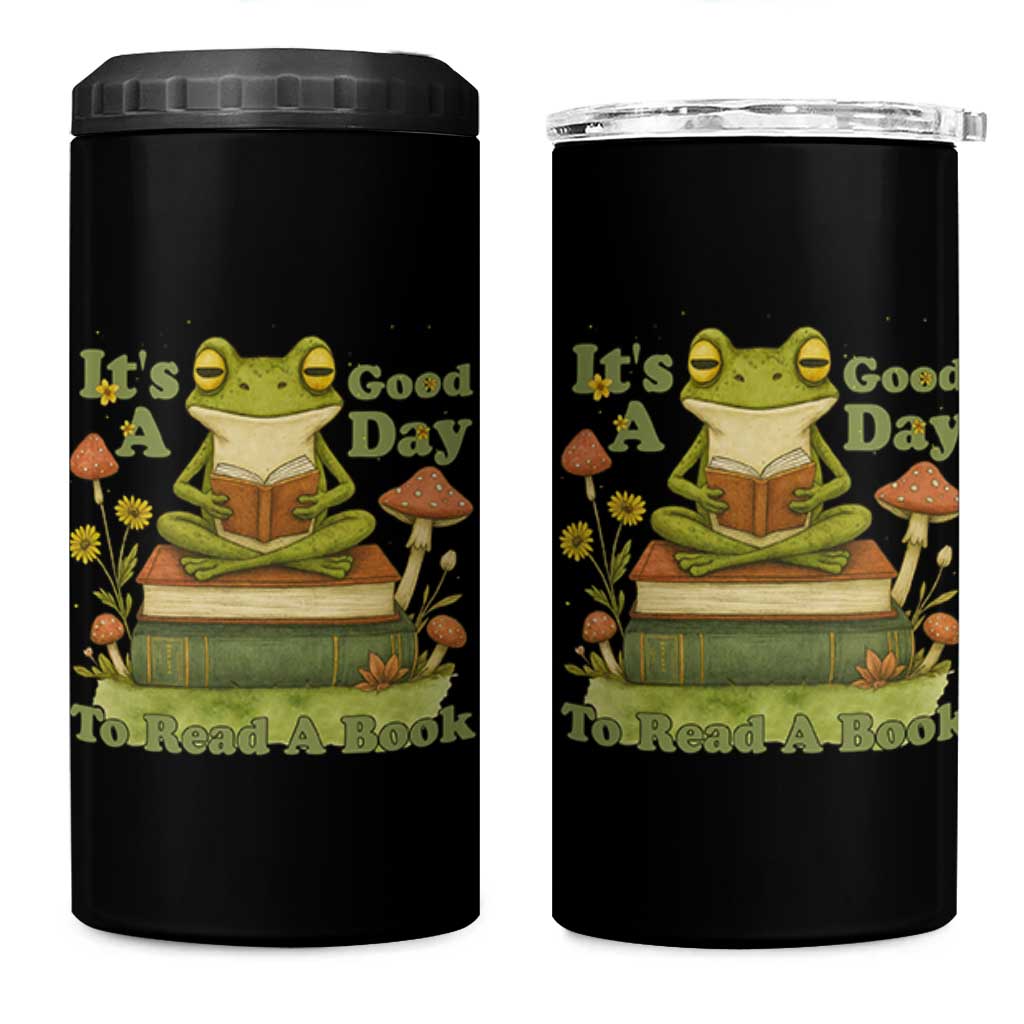 It Is A Good Day To Read A Book 4 in 1 Can Cooler Tumbler Funny Frog Reading