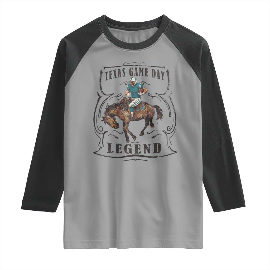 Texas Game Day Legend Raglan Shirt Funny Football Cowboy - Wonder Print Shop